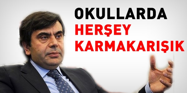 Okullarda herey karmakark