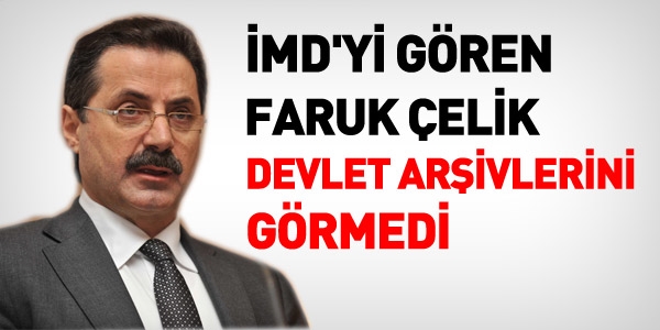 İMD'yi gören Bakan, Devlet Arşivlerini görmedi