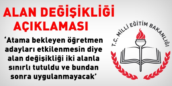 MEB'den alan değişikliği açıklaması