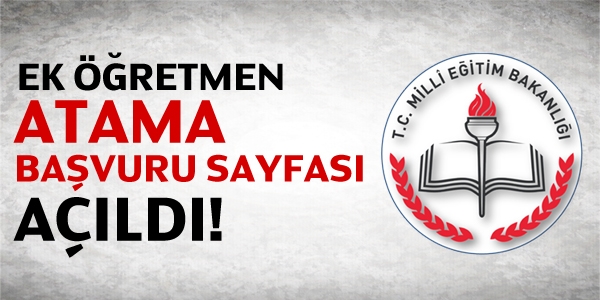 Ek öğretmen atama başvuru sayfası açıldı