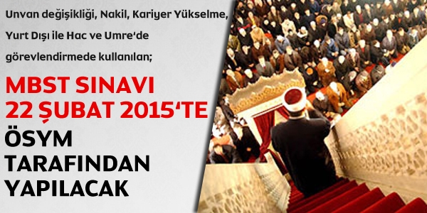MBSTS 22 Şubat 2015'te ÖSYM tarafından yapılacak