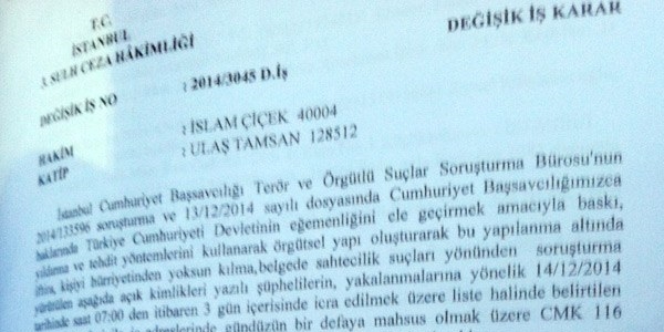 İşte o arama kararı