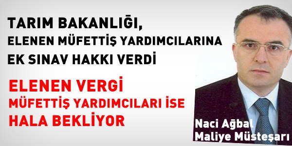 Elenen vergi müfettiş yardımcıları hala bekliyor