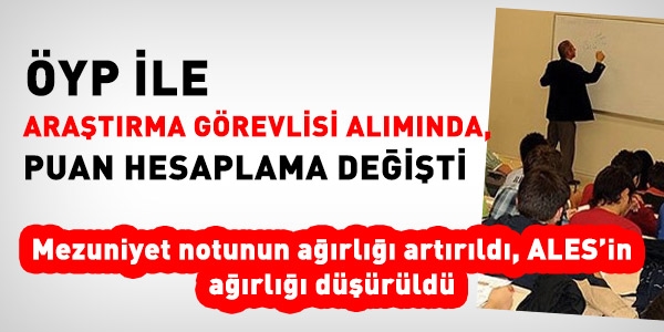 ÖYP ile araş. gör. alımında ALES'in ağırlığı düştü