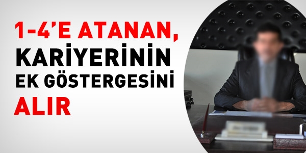 1-4'e atanan, kariyer ek göstergesini alır