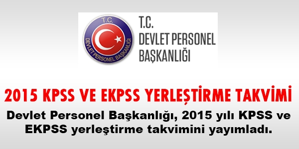 KPSS ve EKPSS yerletirme takvimi akland