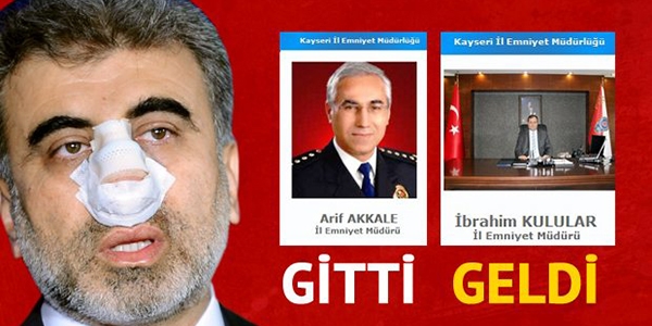 Kayseri Emniyet Müdürü gitti-geldi