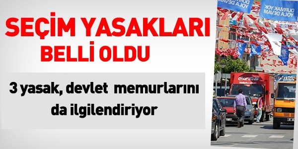 2015 seim yasaklar belli oldu