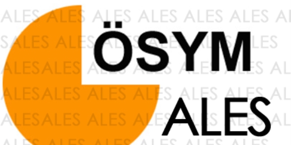 ALES başvuruları ertelendi