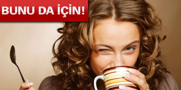 Çay-kahve içenler dikkat... Bunuda için!