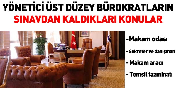 Bürokratların çetin imtihan konuları ve sınıfta kalanlar