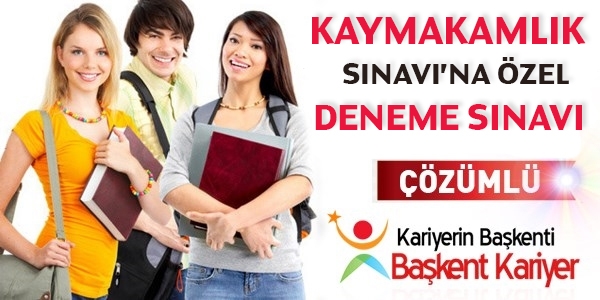 Kaymakamlık Sınavı'na özel deneme sınavı