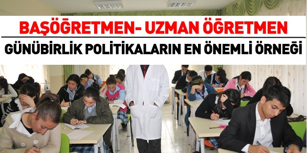 Gnbilik politika: Uzman retmen-baretmen