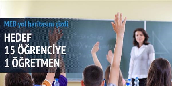 MEB'in hedefi 15 renciye bir retmen