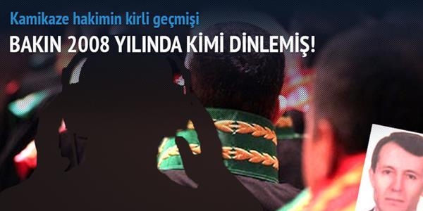 Açığa alınan hakim başsavcısını da dinletti