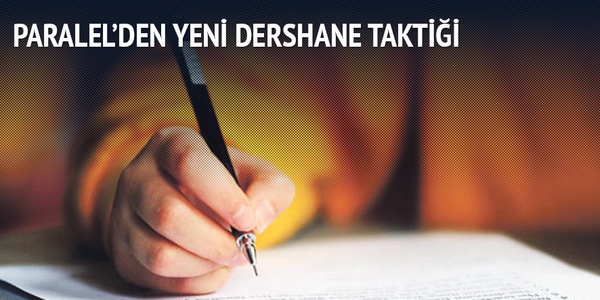 Paralel'den yeni dershane taktii