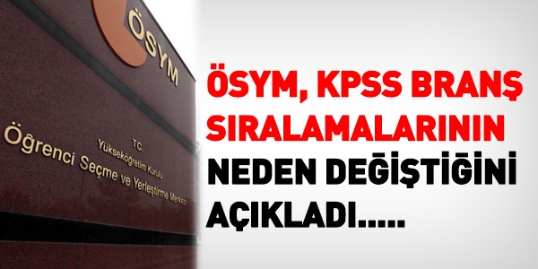 SYM, KPSS sralamalarnn neden deitiini aklad