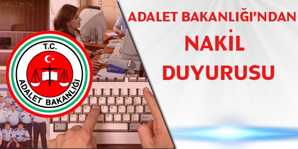 Adalet Bakanl'ndan nakil duyurusu