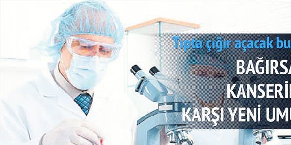 Bağırsak kanserine karşı yeni umut