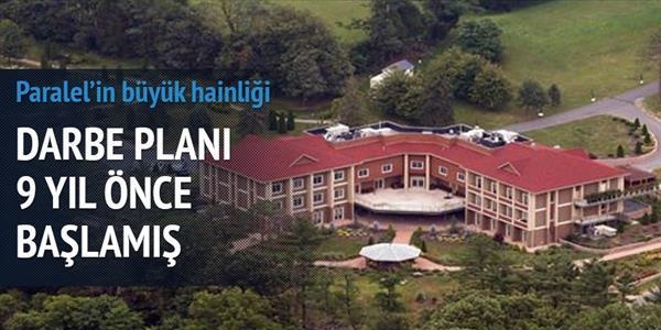 Darbe planı 9 yıl önce başlamış