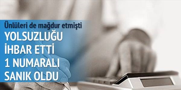 Yolsuzluğu ihbar etti 1 numaralı sanık oldu