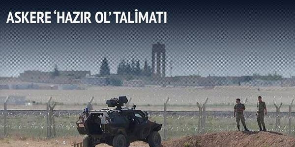 Askere 'Hazır ol' talimatı