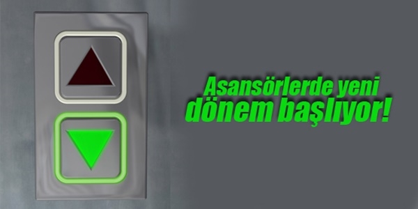 Güvenli asansöre 'yeşil' kimlik
