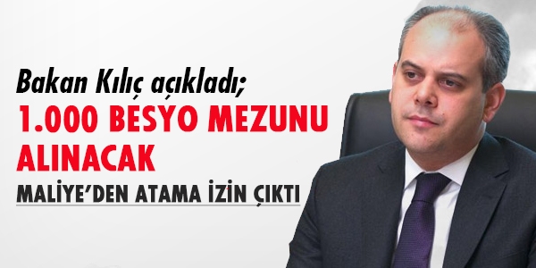 1.000, BESYO mezunu alınacak