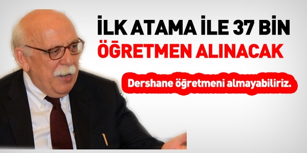 Avcı: Ağustos'ta 37 bin öğretmen alınacak