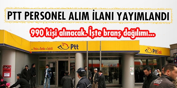 PTT personel alm ilan yaymland