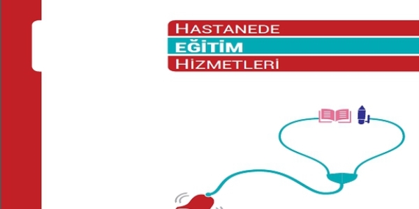 MEB'den hastanede eitim hizmetleri klavuz