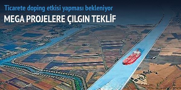 Mega projelere çılgın teklif