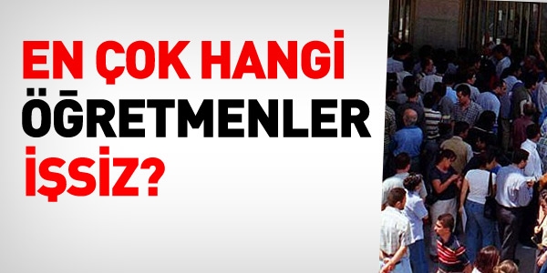 En ok hangi retmenler isiz?