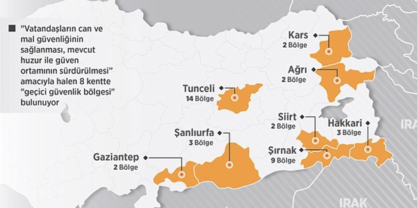 8 kentte 'geçici güvenlik bölgesi' bulunuyor
