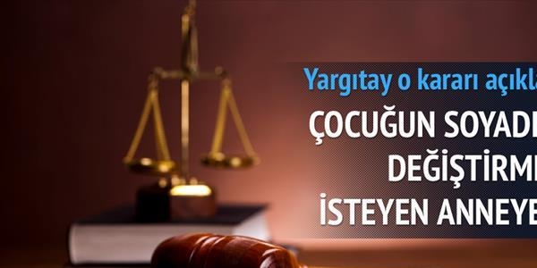 Yargtay: ocuk babasnn soyadn kullanmal