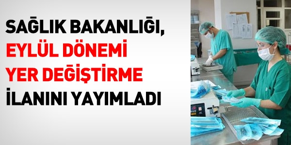 Sağlık Bakanlığı kurumlar arası yer değiştirme ilanı