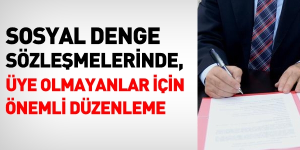 Sosyal denge szlemesinde sendika ayrm geliyor