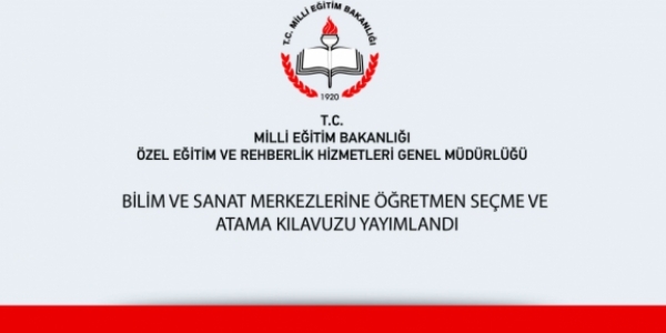 Bilim merkezleri öğretmen atama kılavuzu