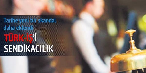 Sendikalara bağlı otellerde çalışanlar sigortasız