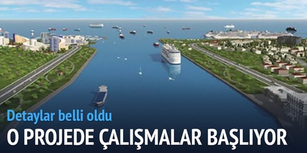 Kanal İstanbul'da çalışmalar başlıyor