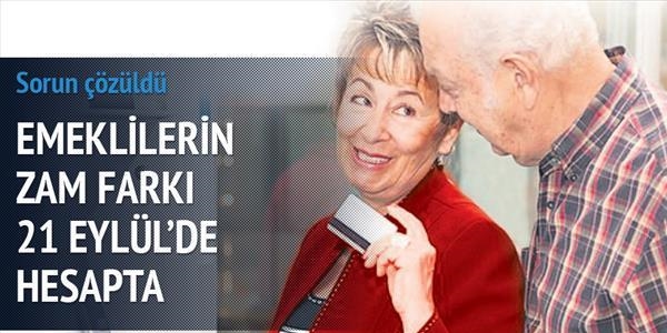 Emeklinin hesabına farklar yatırılıyor