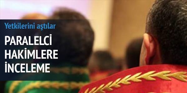 Yetkisini aşan 3 hakime HSYK'dan inceleme