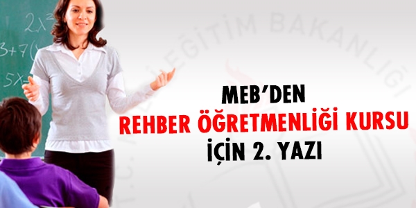 MEB'den Rehber Öğretmenliği Kursu için 2. yazı