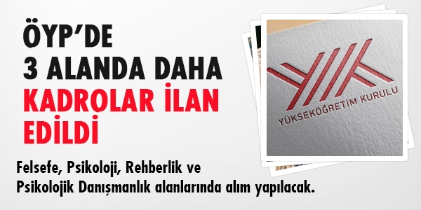 ÖYP'de 3 alanda daha kadrolar ilan edildi