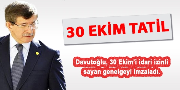 29 Ekim Cumhuriyet Bayram tatili uzatld