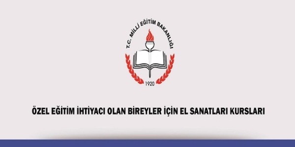 MEB engelliler iin 'El Sanatlar Kurslar' aacak