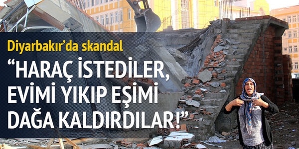 'Haraç istediler, eşimi dağa kaldırıp evimi yıktılar'