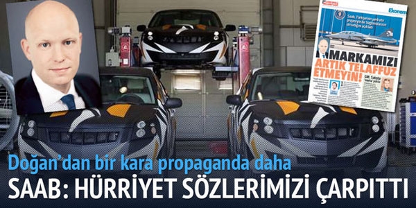 SAAB: Hürriyet sözlerimizi çarpıttı