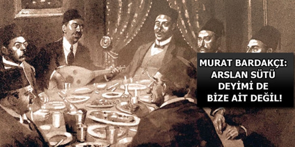 Murat Bardakçı: Rakı milli içkimiz değildir