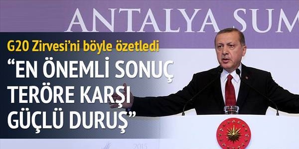 G20'deki en önemli sonuç teröre karşı güçlü duruş